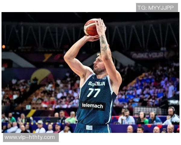 东契奇三分球表现出色带领球队获胜比赛乐趣无限